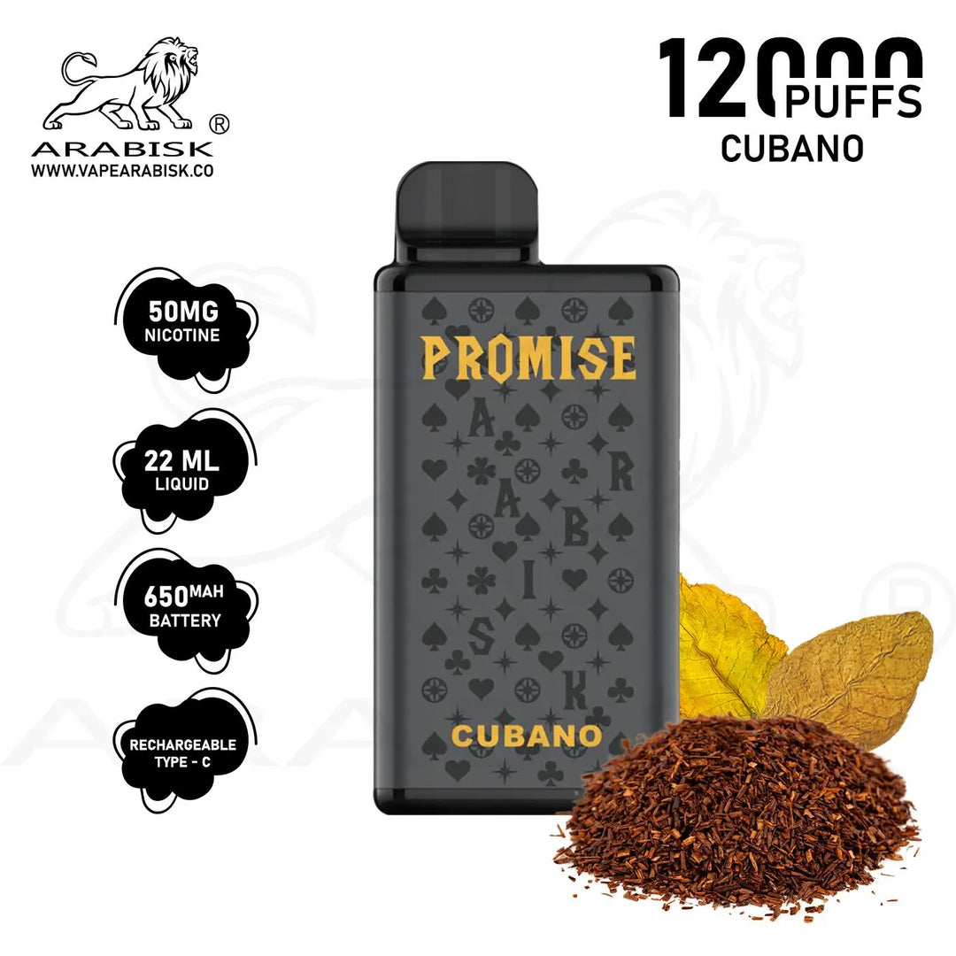 ARABISK PROMISE 12000 PUFFS 50MG  RECHARGEABLE - CUBANO 